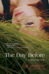 The Day Before - Lisa Schroeder