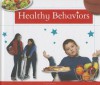 Healthy Behaviors - Megan Bailey