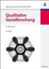 Qualitative Sozialforschung: Ein Arbeitsbuch - Aglaja Przyborski, Monika Wohlrab-Sahr