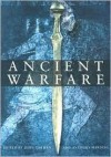 Ancient Warfare: Archaeological Perspectives - John Carmen