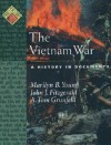 The Vietnam War: A History in Documents - Marilyn B. Young, John J. Fitzgerald, A. Tom Grunfeld