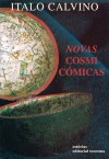 Novas Cosmicómicas - Italo Calvino, José Colaço Barreiros