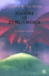 Zgodbe iz Zemljemorja (Saga o Zemljemorju, #5) - Ursula K. Le Guin, Dušan Ogrizek