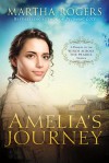 Amelia's Journey - Martha Rogers