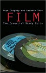 Film: The Essential Study Guide (nookbook ) - Ruth Doughty