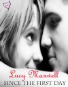 Since the First Day - Lucy Maxwell