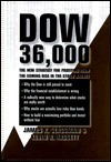 DOW 36,000 : The New Strategy for Profiting from the Coming Rise in the Stock Market - James Glassman, Kevin Hassett, James K. Glassman