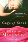 Cage of Stars - Jacquelyn Mitchard