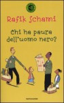 Chi ha paura dell'uomo nero? - Rafik Schami