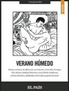 Verano húmedo - Rosa Montero, Enrique Vila-Matas, José María Guelbenzu, Various Authors