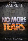 No More Tears - Andrew Barrett