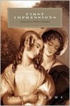 First Impressions: A Tale of Less Pride & Prejudice - Alexa Adams