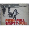 Push, Pull, Empty, Full: A Book of Opposites - Tana Hoban