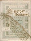 A History of Mourning - Richard Davey