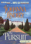 The Pursuit - Johanna Lindsey