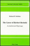 The Career of Herbert Rosinski: An Intellectual Pilgrimage - Richard Poate Stebbins