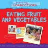Eating Fruit & Vegetables - Claire Llewellyn