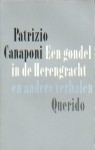 Een gondel in de Herengracht en andere verhalen - A.F.Th. van der Heijden, Patrizio Canaponi