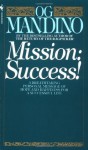 Mission:Success - Og Mandino