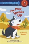 The Pup Speaks Up (hardback) - Anna Jane Hays, Valeria Petrone