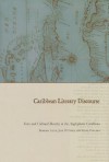 Caribbean Literary Discourse: Voice and Cultural Identity in the Anglophone Caribbean - Barbara Lalla, Jean D'Costa, Velma Pollard