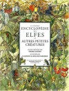 La Grande Encyclopédie des Elfes - Pierre Dubois, Claudine Sabatier, Roland Sabatier