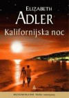 Kalifornijska noc - Elizabeth Adler