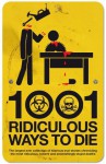 1001 Ridiculous ways to Die - David Southwell