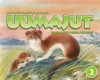 Uumajut Volume 2: Learn More About Arctic Wildlife - Simon Awa, Seeglook Akeeagok, Anna Ziegler, Stephanie McDonald, Romi Caron, Leah Otak