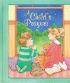 A Child's Prayers - Angela Jarecki