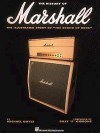 A History of Marshall: The Illustrated Story of the Sound of Rock - Michael Doyle