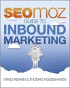 Inbound Marketing and SEO: Insights from the Moz Blog - Rand Fishkin, Thomas H?genhaven