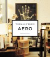 Aero: Beginning to Now - Thomas O'Brien, Laura Resen