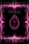 Trials - Eve Newton