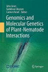 Genomics and Molecular Genetics of Plant-Nematode Interactions - John Jones, Godelieve Gheysen, Carmen Fenoll