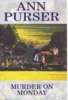 Murder on Monday - Ann Purser