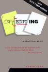 Copyediting: A Practical Guide - Karen Judd