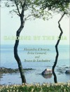 Gardens By The Sea - Alexandra D'Arnoux, Bruno De Laubadere, Erica Lennard