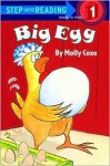 Big Egg (Step-Into-Reading, Step 1) - Molly Coxe