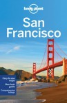 Lonely Planet San Francisco - John Vlahides, Alison Bing