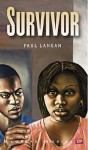 Survivor (Bluford Series, Number 20) - Paul Langan