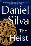 The Heist - Daniel Silva