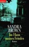 Im Haus meines Feindes - Sandra Brown, Wulf Bergner