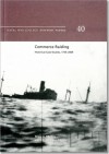 Commerce Raiding: Historical Case Studies, 1755-2009: Economic Warfare, Maritime Security, and Military Escalation - Bruce A. Elleman, Naval War College Press (U.S.), C. M. Payne