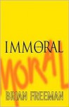 Immoral - Brian Freeman