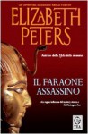 Il faraone assassino - Elizabeth Peters