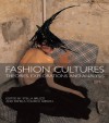 Fashion Cultures: Theories, Explorations and Analysis - Stella Bruzzi, Pamela Church Gibson