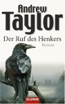 Der Ruf des Henkers/ Naked to the Hangman - Andrew Taylor, Isabel Bogdan