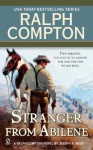 The Stranger From Abilene - Ralph Compton, Joseph A. West