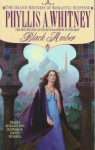 Black Amber (Mass Market) - Phyllis A. Whitney